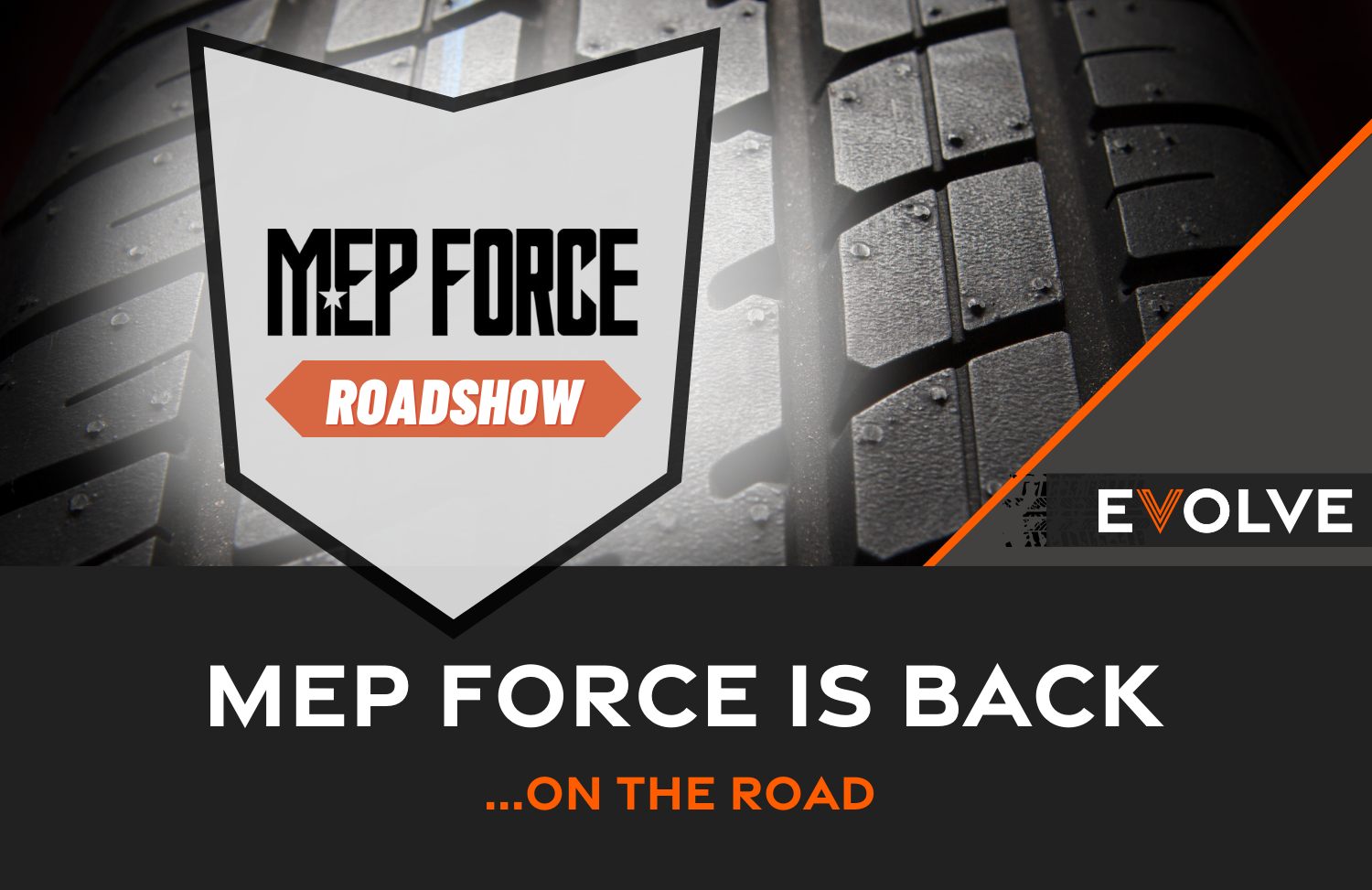 MEP Force Roadshow 2023